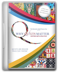 Why Quilts Matter DVD Set