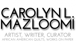 Carolyn Mazloomi - Website