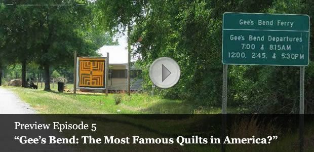 Why Quilts Matter: History, Art & Politics - Episode 5 - Gee's Bend: The Most Famous Quilts in America?