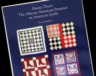 Always There: The African - American Presence in American Quilts cover The Kentucky Quilt Project, Inc . , 1992