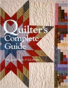 "Quilters Complete Guide" by Fons and Porter